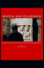 Película Kuća na pijesku