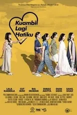 Película Kuambil Lagi Hatiku