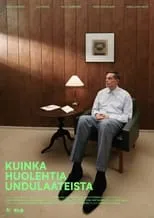 Película Kuinka huolehtia undulaateista