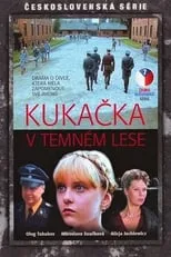 Película Kukačka v temném lese