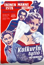 Poster de la película Kulkurin tyttö - Películas hoy en TV