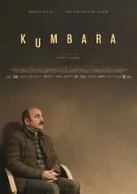 Murat Kiliç interpreta a Orhan Karli en Kumbara