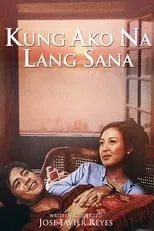 Película Kung Ako Na Lang Sana