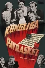 Película Kungliga patrasket