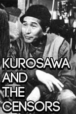 Robert Fischer es Self en Kurosawa and the Censors