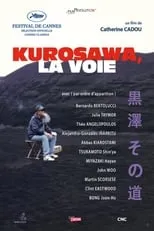 Película Kurosawa, la voie