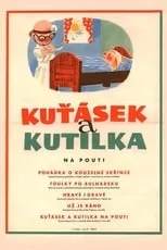 Póster de la película Kuťásek a Kutilka na pouti