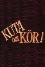 Película Kuta och kör