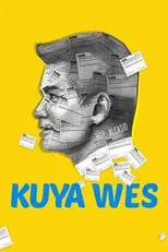 Poster de la película Kuya Wes - Películas hoy en TV