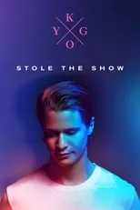 Kygo: Stole the Show portada