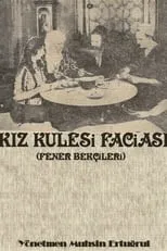 Película Kız Kulesinde Bir Facia