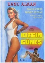 Película Kızgın Güneş