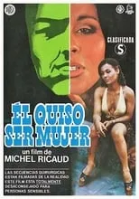 Película Él quiso ser mujer