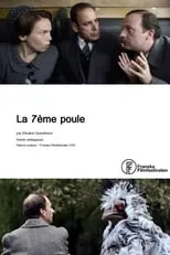 Película La 7ème poule