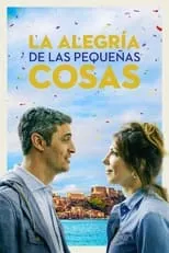 Película La alegría de las pequeñas cosas