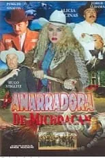 Póster de la película La amarradora de Michoacán