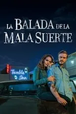 Poster de La balada de la mala suerte