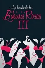 Poster de La banda de los bikinis rosas 3 - Las cobras negras contraatacan