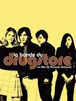 Poster de La bande du drugstore