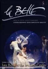 Película La Belle: Les Ballets de Monte-Carlo