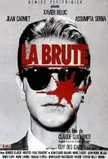 Película La Brute