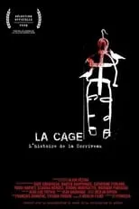 Película La cage: L'histoire de la Corriveau