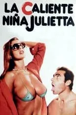 Póster de la película La caliente niña Julietta