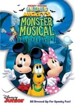 Poster de la película La casa de Mickey Mouse: El Musical Monstruoso de Mickey - Películas hoy en TV