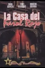 Tere Velázquez es  en La Casa del Farol Rojo