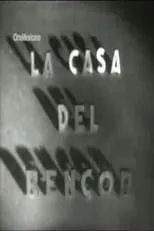 Póster de la película La casa del rencor