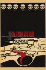 Póster de la película La casa del Sur