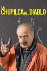 Poster de La chupilca del diablo