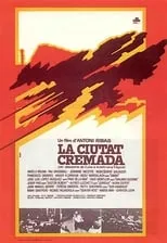 Película La ciudad quemada