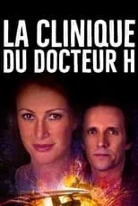 Poster de la película La clinique du docteur H - Películas hoy en TV