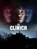 Película La Clínica