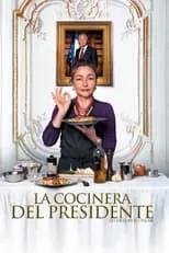 Poster de La cocinera del Presidente