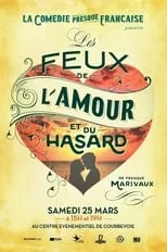 La Comédie presque française : Les Feux de l'amour et du hasard portada