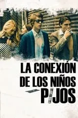 Película La conexión de los niños pijos