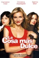 Poster de La cosa más dulce