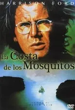 Poster de la película La costa de los mosquitos - Películas hoy en TV