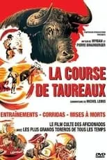 Película La Course de taureaux