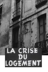 Película La Crise du logement