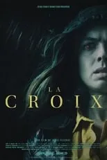 Anaïs Parello interpreta a  en La Croix