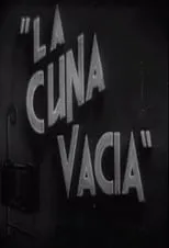 Película La cuna vacía