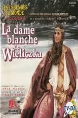 Película La Dame Blanche de Wieliczka