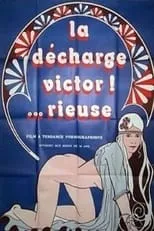 Póster de la película La décharge Victor... rieuse