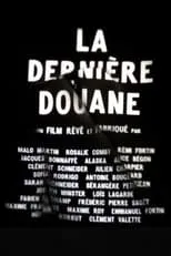 Película La Dernière Douane