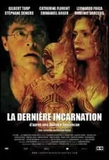 Película La dernière incarnation