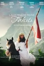 Terence Telle interpreta a Ariifaaité en La Dernière Reine de Tahiti