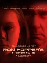 Poster de La Desgracia de Ron Hopper